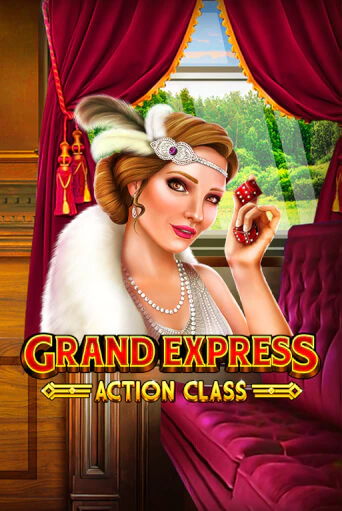 Grand Express Action Class играть бесплатно | Казино Гранд игровые автоматы