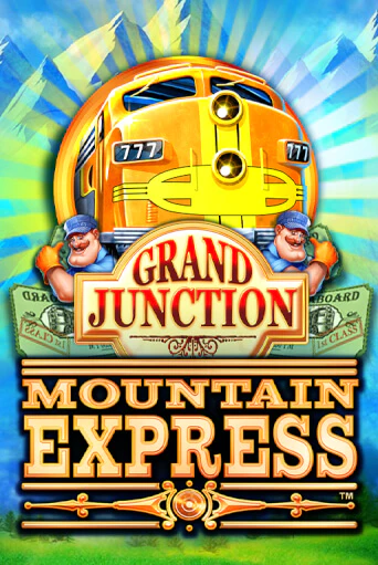 Grand Junction : Mountain Express играть бесплатно | Казино Гранд игровые автоматы
