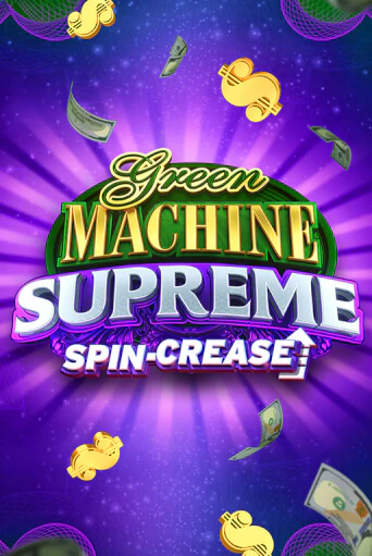 Green Machine Supreme играть бесплатно | Казино Гранд игровые автоматы