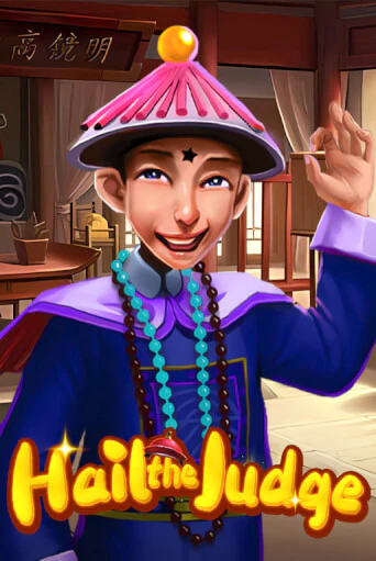 Hail the Judge играть бесплатно | Казино Гранд игровые автоматы