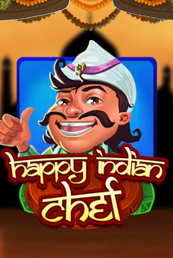 Happy Indian Chef играть бесплатно | Казино Гранд игровые автоматы
