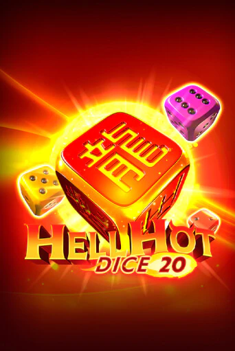 Hell Hot 20 Dice играть бесплатно | Казино Гранд игровые автоматы
