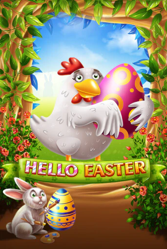 Hello Easter играть бесплатно | Казино Гранд игровые автоматы
