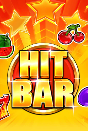 Hit Bar играть бесплатно | Казино Гранд игровые автоматы