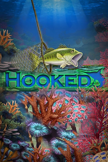 Hooked играть бесплатно | Казино Гранд игровые автоматы