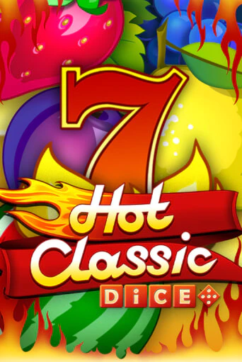 Hot Classic Dice играть бесплатно | Казино Гранд игровые автоматы