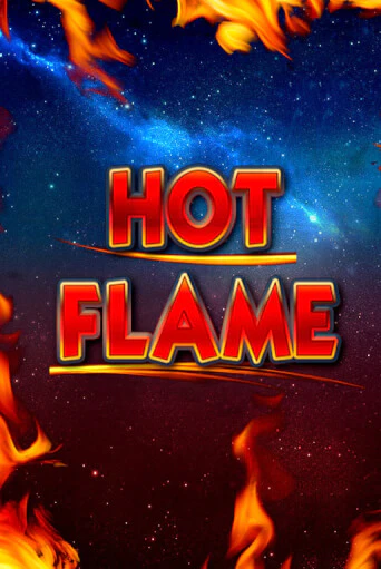 Hot Flame играть бесплатно | Казино Гранд игровые автоматы