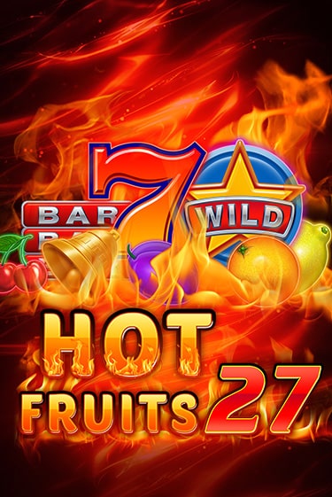 Hot Fruits 27 играть бесплатно | Казино Гранд игровые автоматы