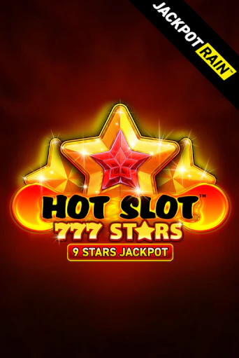 Hot Slot: 777 Stars JackpotRain играть бесплатно | Казино Гранд игровые автоматы