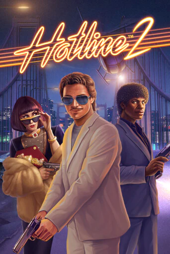 Hotline 2 играть бесплатно | Казино Гранд игровые автоматы