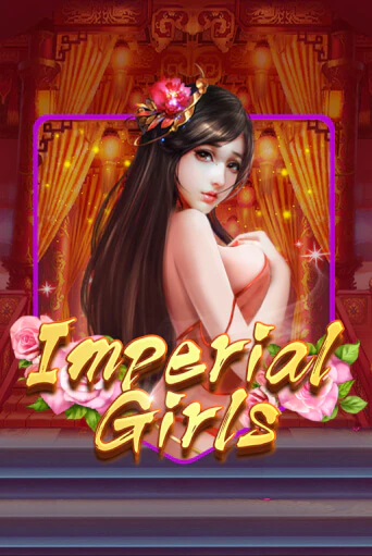 Imperial Girls играть бесплатно | Казино Гранд игровые автоматы
