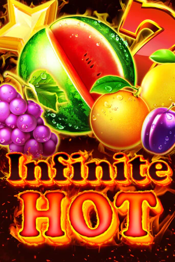 Infinite Hot играть бесплатно | Казино Гранд игровые автоматы