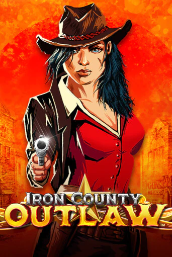 Iron County Outlaw™ играть бесплатно | Казино Гранд игровые автоматы
