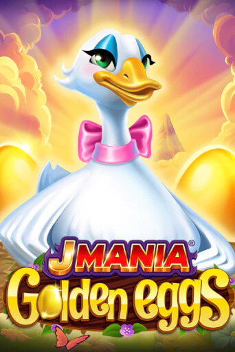 J Mania Golden Eggs играть бесплатно | Казино Гранд игровые автоматы