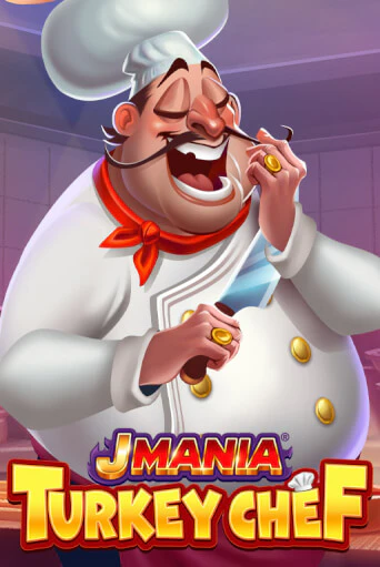 J Mania Turkey Chef играть бесплатно | Казино Гранд игровые автоматы