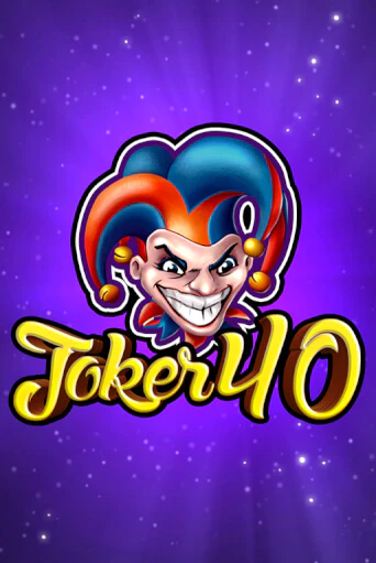 Joker 40 играть бесплатно | Казино Гранд игровые автоматы