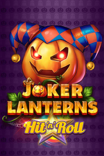 Joker Lanterns: Hit 'n' Roll играть бесплатно | Казино Гранд игровые автоматы