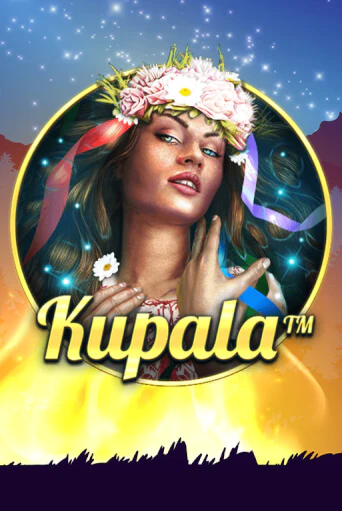 Kupala играть бесплатно | Казино Гранд игровые автоматы