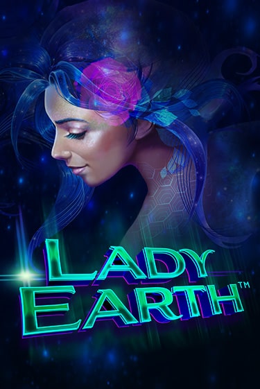 Lady Earth играть бесплатно | Казино Гранд игровые автоматы