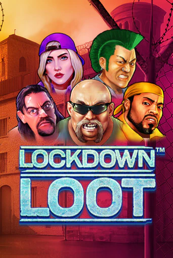 Lockdown Loot играть бесплатно | Казино Гранд игровые автоматы