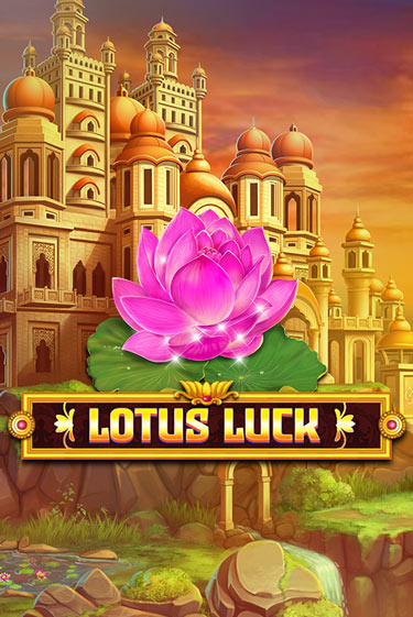 Lotus Luck играть бесплатно | Казино Гранд игровые автоматы