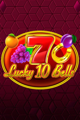 Lucky 10 Bells играть бесплатно | Казино Гранд игровые автоматы