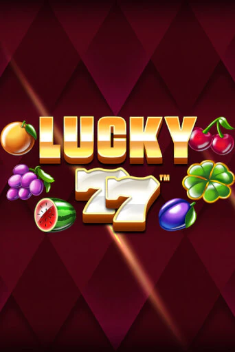 Lucky 77 играть бесплатно | Казино Гранд игровые автоматы