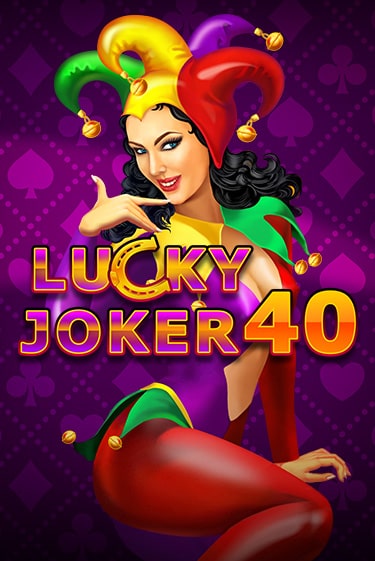 Lucky Joker 40 играть бесплатно | Казино Гранд игровые автоматы