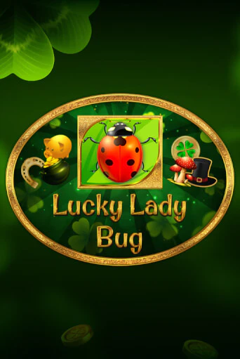 Lucky Lady Bug играть бесплатно | Казино Гранд игровые автоматы