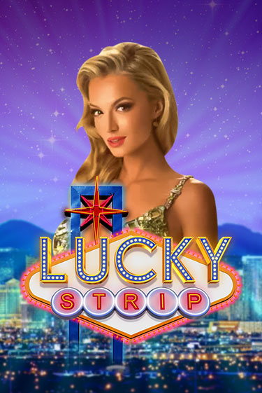 Lucky Strip играть бесплатно | Казино Гранд игровые автоматы