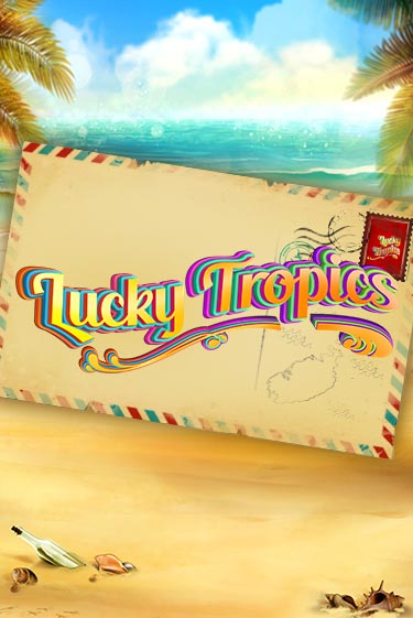 Lucky Tropics играть бесплатно | Казино Гранд игровые автоматы