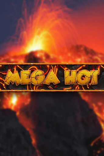 Mega Hot играть бесплатно | Казино Гранд игровые автоматы