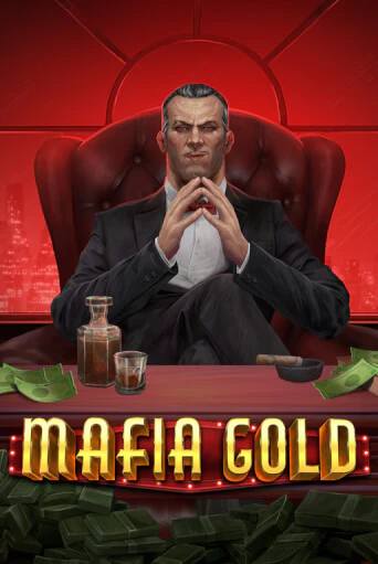 Mafia Gold играть бесплатно | Казино Гранд игровые автоматы