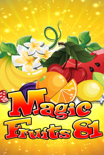 Magic Fruits 81 играть бесплатно | Казино Гранд игровые автоматы