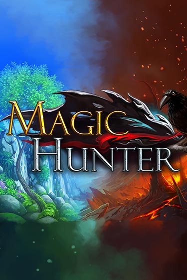 Magic Hunter играть бесплатно | Казино Гранд игровые автоматы