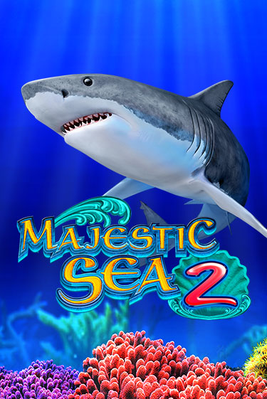 Majestic Sea 2 играть бесплатно | Казино Гранд игровые автоматы