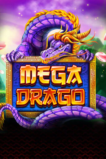 Mega Drago играть бесплатно | Казино Гранд игровые автоматы