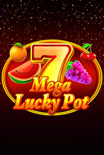 Mega Lucky Pot играть бесплатно | Казино Гранд игровые автоматы