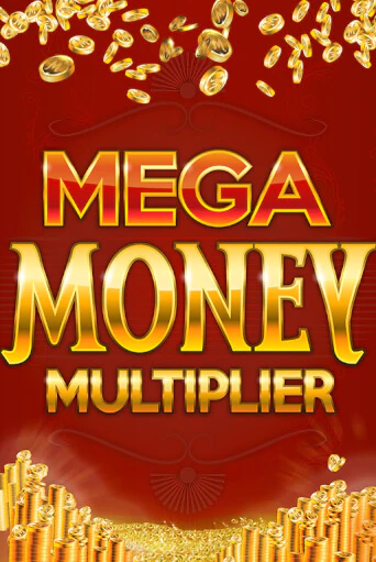 Mega Money Multiplier играть бесплатно | Казино Гранд игровые автоматы