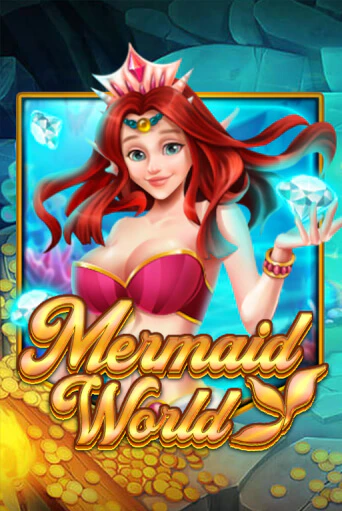 Mermaid World играть бесплатно | Казино Гранд игровые автоматы