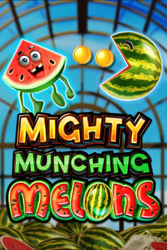 Mighty Munching Melons играть бесплатно | Казино Гранд игровые автоматы