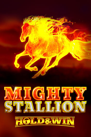 Mighty Stallion: Hold & Win играть бесплатно | Казино Гранд игровые автоматы