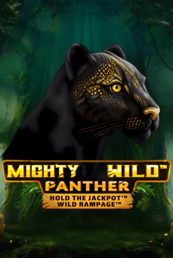 Mighty Wild: Panther Grand Gold Edition играть бесплатно | Казино Гранд игровые автоматы