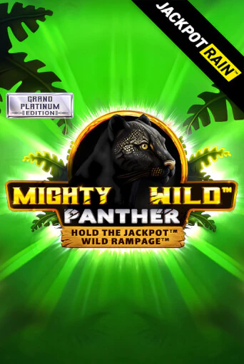 Mighty Wild: Panther Grand Platinum Edition JackpotRain играть бесплатно | Казино Гранд игровые автоматы