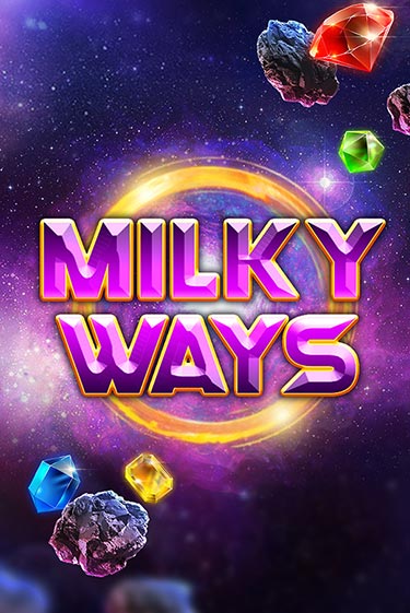 Milky Ways играть бесплатно | Казино Гранд игровые автоматы