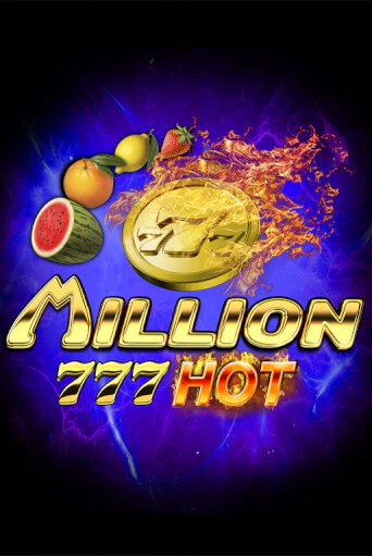 Million 777 Hot играть бесплатно | Казино Гранд игровые автоматы