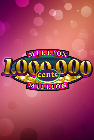 Million Cents играть бесплатно | Казино Гранд игровые автоматы