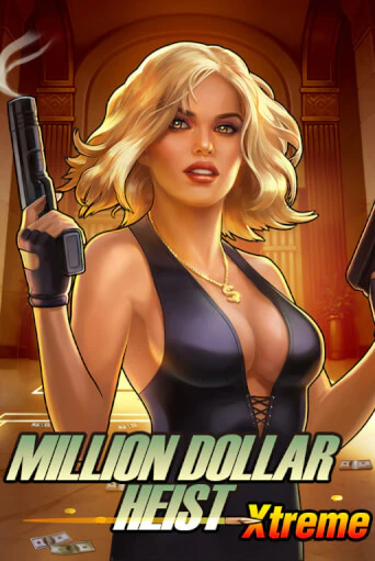 Million Dollar Heist Xtreme играть бесплатно | Казино Гранд игровые автоматы