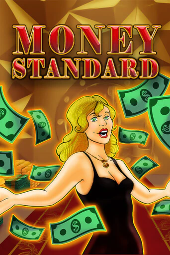 Money Standard играть бесплатно | Казино Гранд игровые автоматы