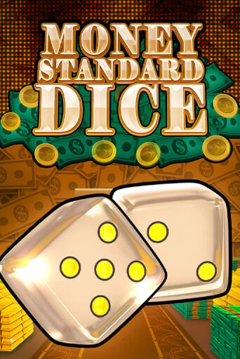 Money Standard Dice играть бесплатно | Казино Гранд игровые автоматы